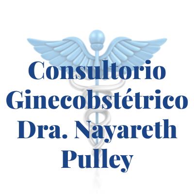Consultorio Ginecobstétrico Dra. Dra. Nayareth Pulley